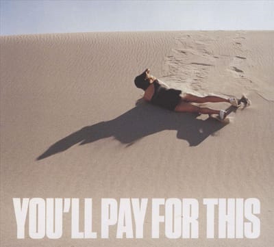 You'Ll Pay For This - Bear Hands