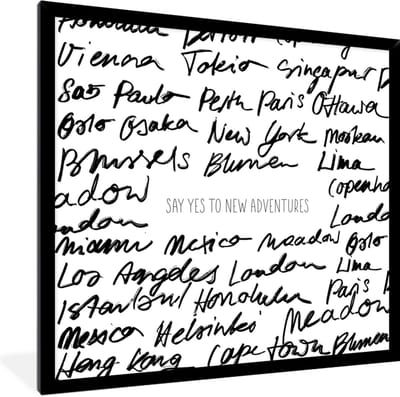 Fotolijst incl. Poster - Spreuken - Quotes - Say yes to new adventures - New York - 40x40 cm - Posterlijst