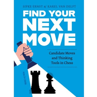 Find Your Next Move - Karel van Delft
