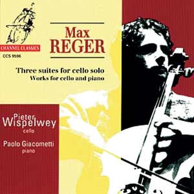 Pieter Wispelwey & Paolo Giacometti - Reger: Three Suites For Cello Solo | Works For Cello And Piano (CD)
