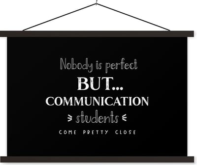 Posterhanger incl. Poster 60x40 cm - Schoolplaat - Quote - Studenten - Communication - Textielposter - Zwarte latten