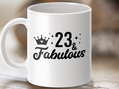 Mok 23 and Fabulous, Verjaardag Mok, 23e Verjaardag Cadeau, Fabulous Mok, Verjaardagscadeau Voor Vrouwen, Feest Mok