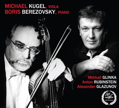 Michael Kugel, Boris Berezovsky - Glinka - Rubinstein - Glazunov (CD)