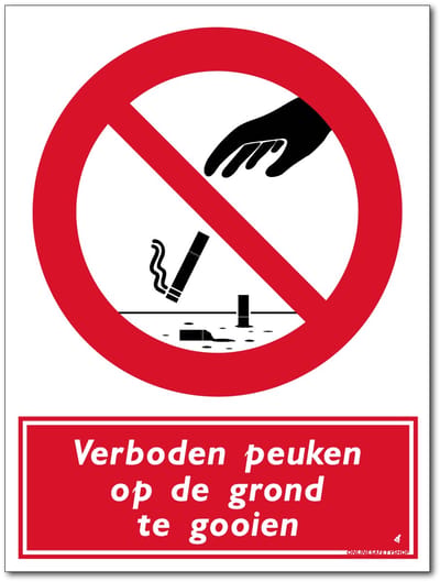 Verboden Peuken op de Grond te Gooien - 30x40cm - Aluminium