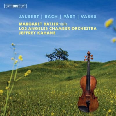 Margaret Batjer, Los Angeles Chamber Orchestra, Jeffrey Kahane - Concertante Works For Violin (SACD)