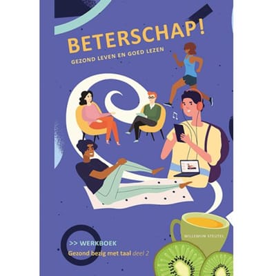 Beterschap! - Goed Bezig Met Taal - Willemijn Steutel
