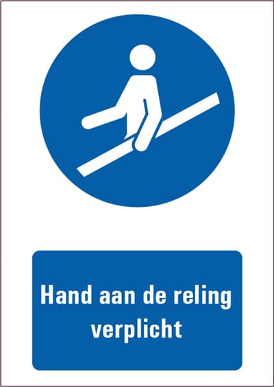 Hand aan de reling verplicht tekstbord - kunststof 420 x 297 mm (A3)