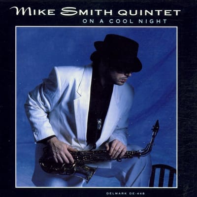 Mike Smith Quintet - On A Cool Night (CD)
