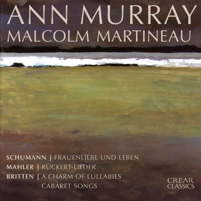 Ann Murray & Malcolm Martineau - Mahler, Britten & Schumann Songs (CD)