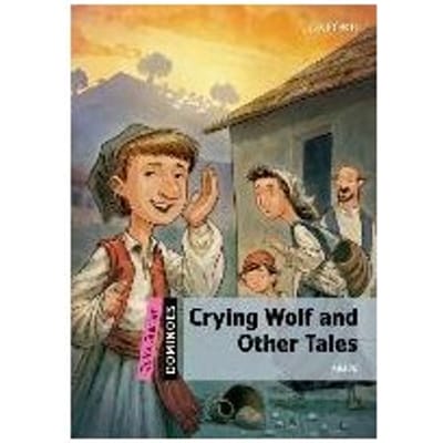 Dominoes: Quick Starter: Crying Wolf And Other Tales - Aesop