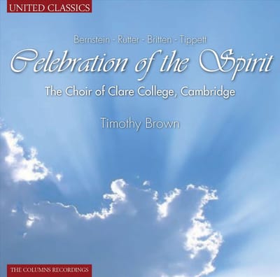 The Choir Of Clare College Cambridge, Timothy Brown - Celebration Of The Spirit (CD)