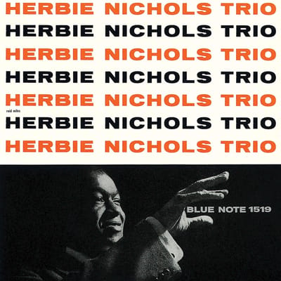 Herbie Nichols Trio - Herbie Nichols Trio (LP) (Tone Poet Series)