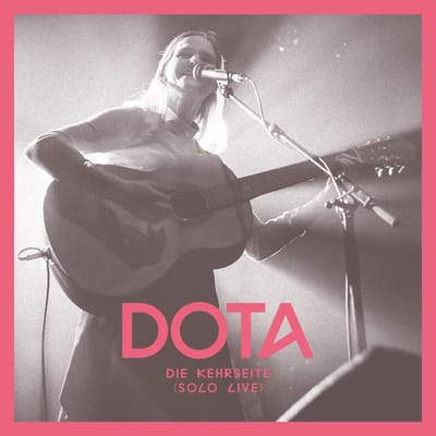 Dota - Die Kehrseite (Solo Live) (CD)