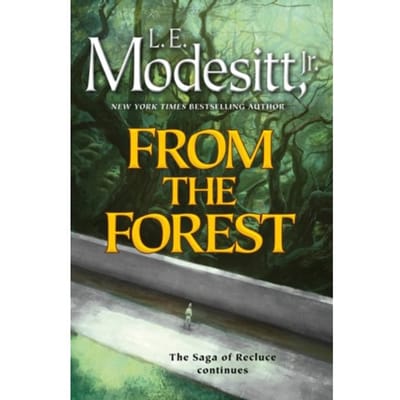 From the forest - L.E.Modesitt Jr.