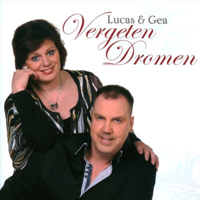 Lucas & Gea Hulshof - Vergeten dromen (CD)
