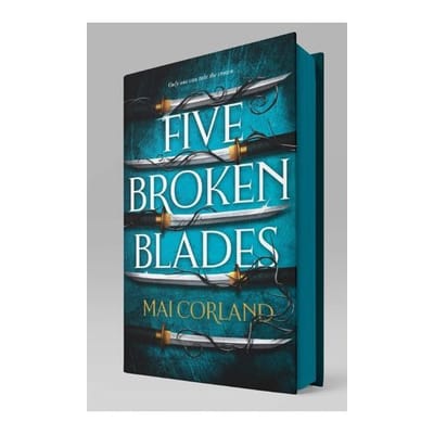 Five Broken Blades - The Broken Blades - Mai Corland