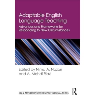 Adaptable English Language Teaching - Esl & Applied Linguistics Professional Series