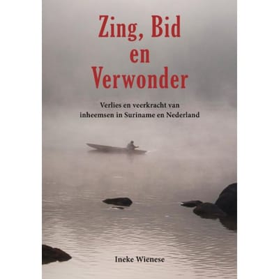 Zing, Bid En Verwonder - Ineke Wienese