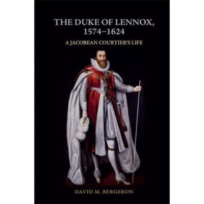 The Duke Of Lennox, 1574-1624 - David M. (Prof Emeritus of Engli