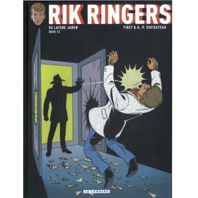 De Latere Jaren - Rik Ringers - Integraal - André-Paul Duchâteau