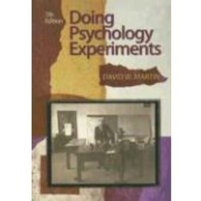Doing Psychology Experiments - Martin, David W.