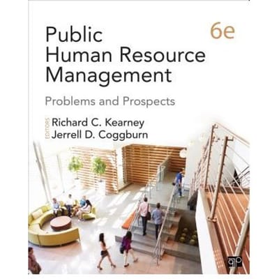 Public Human Resource Management: Problems And Prospects - Kearney