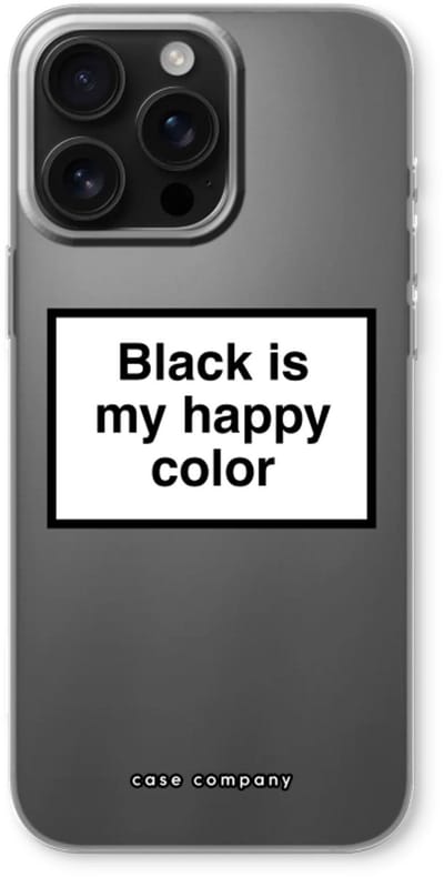 Case Company® - Hoesje geschikt voor iPhone 16 Pro Max hoesje - Black is my happy color - Soft Cover Telefoonhoesje - Bescherming aan alle Kanten en Schermrand