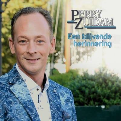 Een Blijvende Herinnering - Perry Zuidam