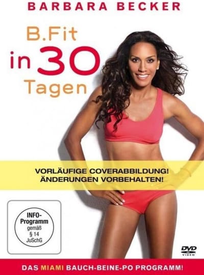Becker,barbara/krodel,tanja - Barbara Becker-b.fit In 30 Tagen-das Miami