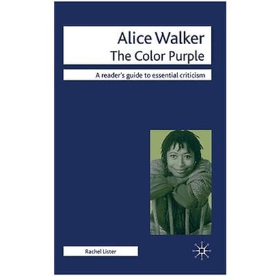 Alice Walker - The Color Purple - Rachel Lister
