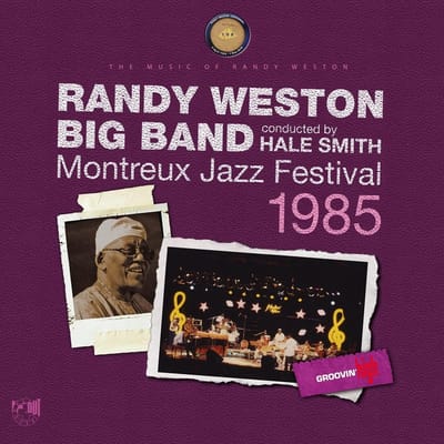 Randy Weston Big Band - Montreux Jazz Festival 1985 (2 LP)