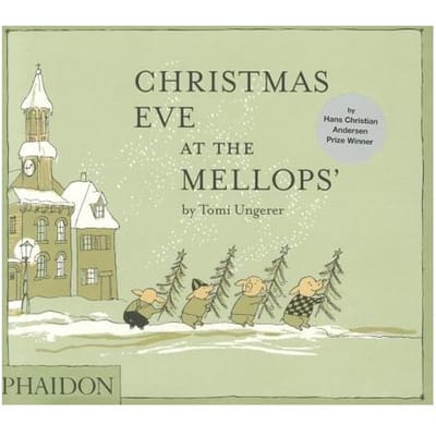 Christmas Eve At The Mellops' - Tomi Ungerer