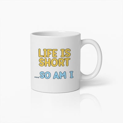 Het Leven is Kort, Ik Ook 330ml Grappige Quote Keramische Mok – Uniek Cadeau voor Vrienden en Familie