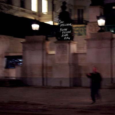 Dan Melchior - Filthy Frozen River (2 LP)