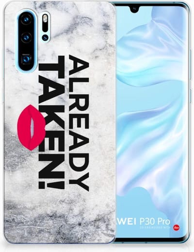 Huawei P30 Pro Siliconen hoesje met naam Already Taken White