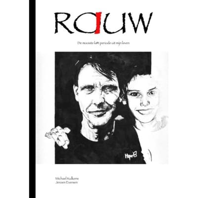 Rauw - Michael Kulkens En Jeroen Everse