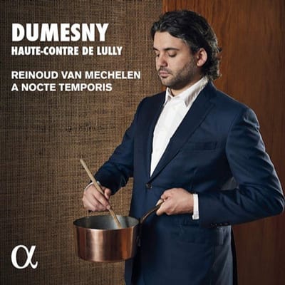 Reinoud Van Mechelen, A Nocte Temporis - Dumesny, Haute-Contre De Lully (CD)