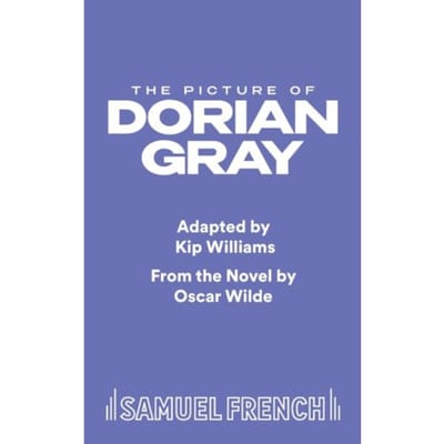The Picture Of Dorian Gray - Kip Williams