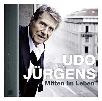 Mitten Im Leben - Udo Jürgens