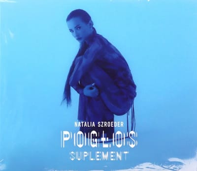 Natalia Szroeder: Pogłos Suplement [CD]