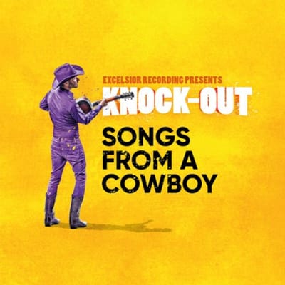 Knock-Out: Songs From A Cowboy - Len Lucieer