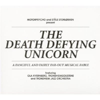 Death Defying Unicorn - Motorpsycho