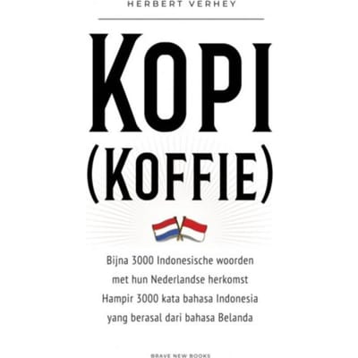 Kopi (Koffie) - Herbert Verhey
