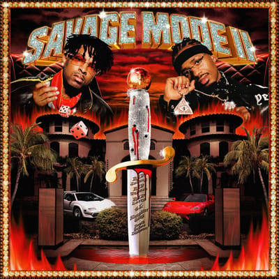 Savage Mode Ii - 21 Savage & Metro Boomin