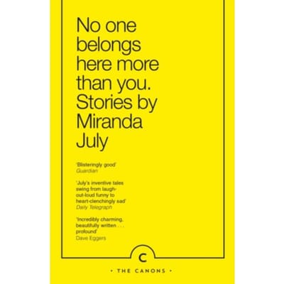 Niemand Hoort Hier Meer Thuis Dan Jij door Miranda July Paperback Boek 9781782116295