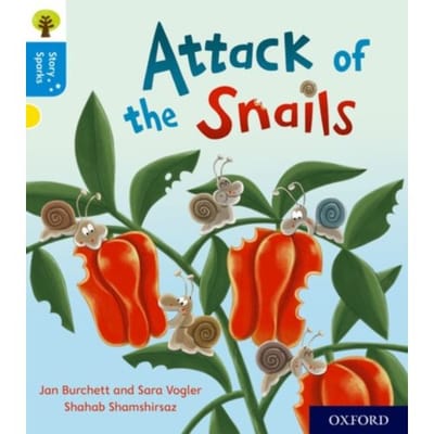 Oxford Reading Tree Story Sparks: Oxford Level 3: Attack Of The Snails - Oxford Reading Tree Story - Jan Burchett