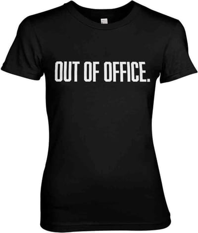 Dames Fun Tshirt -S- OUT OF OFFICE Zwart