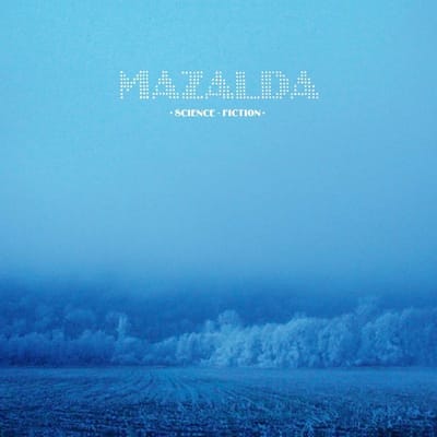 Mazalda - Science-Fiction (LP)