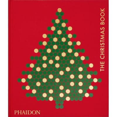 The Christmas Book - Phaidon Editors