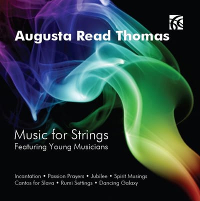 Various Artists - Augusta Read Thomas: Music For Strings (CD)